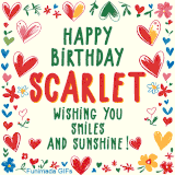 A colorful animated card for Scarlet’s birthday featuring playful hearts, cheerful flowers, and a handwritten message wishing smiles and sunshine.