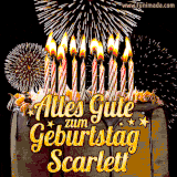 A chocolate birthday cake with glowing candles, the German text 'Alles Gute zum Geburtstag Scarlett,' and vibrant fireworks lighting up the background in an animated GIF.