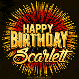 Golden 'Happy Birthday Scarlett' text accompanied by animated rainbow fireworks for a festive animated greeting.