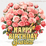 Golden 'Happy Birthday Scarlett' text beneath a vibrant bouquet of orange roses, complete with glittering butterflies and sparkling details.