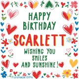 A colorful animated card for Scarlett’s birthday featuring playful hearts, cheerful flowers, and a handwritten message wishing smiles and sunshine.