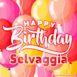 A vibrant name GIF featuring colorful balloons in shades of pink, orange, and yellow with the bold text 'Happy Birthday Selvaggia' in festive fonts, creating a lively birthday vibe.