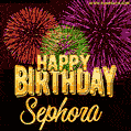 Wishing You A Happy Birthday, Sephora! Best fireworks GIF animated greeting card.