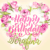 A stunning heart made of pink roses surrounds the elegant script text 'Happy Birthday Serafina' on a soft beige background. Animated sparkles add a magical and festive feel.