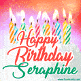 Happy Birthday GIF for Seraphine with Birthday Cake and Lit Candles