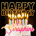 Seraphine - Animated Happy Birthday Cake GIF Image for WhatsApp