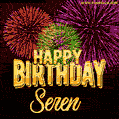 Wishing You A Happy Birthday, Seren! Best fireworks GIF animated greeting card.