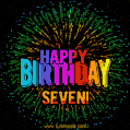 New Bursting with Colors Happy Birthday Seven GIF and Video with Music
