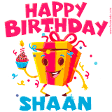 A funny animated birthday GIF with the words 'Happy Birthday Shaana', colorful gift box with arms and legs, holding a cupcake with a lit candle  with confetti everywhere.