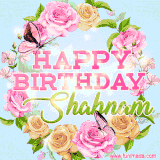 A charming animated GIF featuring 'Happy Birthday Shabnam' in pink and green text, surrounded by delicate roses, leaves, and fluttering butterflies on a soft light blue pastel background.