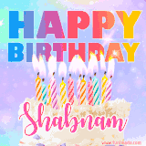 A vibrant animated name GIF with the words 'Happy Birthday Shabnam' with colorful candles on a creamy cake. The background sparkles with pastel shades, adding a festive touch.