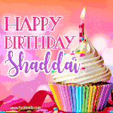 A vibrant birthday GIF featuring a rainbow-colored cupcake topped with white frosting, sprinkles, and a lit candle. The text reads 'Happy Birthday Shaddai' in bold pink and violet letters with white outline.