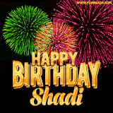 A captivating GIF with bursts of green, pink, and orange fireworks lighting up the night sky, accompanied by 'Happy Birthday Shadi' in glowing golden text.