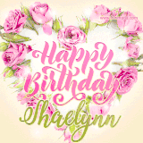 A stunning heart made of pink roses surrounds the elegant script text 'Happy Birthday Shaelynn' on a soft beige background. Animated sparkles add a magical and festive feel.