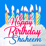 A cheerful animated GIF featuring colorful lit birthday candles on a white cake, with the text 'Happy Birthday Shaheem' in bold red and blue script on a bright blue background.
