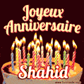 Joyeux anniversaire Shahid GIF