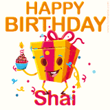 A vibrant and funny gift box character with a happy face dancing with a cupcake and the text 'Happy Birthday Shai,' surrounded by animated confetti and party vibes.