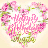 A stunning heart made of pink roses surrounds the elegant script text 'Happy Birthday Shaila' on a soft beige background. Animated sparkles add a magical and festive feel.