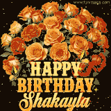 Animated bouquet of orange roses with moving butterfles and golden 'Happy Birthday Shakayla' text, surrounded by sparkling accents and a dark backdrop for a luxurious feel.