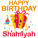 A vibrant and funny gift box character with a happy face dancing with a cupcake and the text 'Happy Birthday Shamiyah,' surrounded by animated confetti and party vibes.
