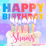 A vibrant animated name GIF with the words 'Happy Birthday Shams' with colorful candles on a creamy cake. The background sparkles with pastel shades, adding a festive touch.