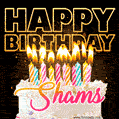 Shams - Animated Happy Birthday Cake GIF Image for WhatsApp