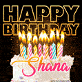 Shana - Animated Happy Birthday Cake GIF Image for WhatsApp