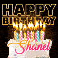 Shanel - Animated Happy Birthday Cake GIF Image for WhatsApp