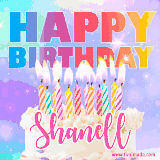 A vibrant animated name GIF with the words 'Happy Birthday Shanell' with colorful candles on a creamy cake. The background sparkles with pastel shades, adding a festive touch.