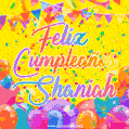 A bright and festive GIF with the text 'Feliz Cumpleaños Shaniah' in Spanish in colorful fonts, surrounded by confetti, balloons, and festive banners on a vibrant yellow background.
