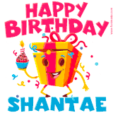 A vibrant and funny gift box character with a happy face dancing with a cupcake and the text 'Happy Birthday Shantae,' surrounded by animated confetti and party vibes.