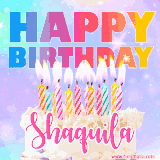 A vibrant animated name GIF with the words 'Happy Birthday Shaquila' with colorful candles on a creamy cake. The background sparkles with pastel shades, adding a festive touch.