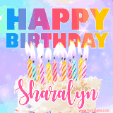A vibrant animated name GIF with the words 'Happy Birthday Sharalyn' with colorful candles on a creamy cake. The background sparkles with pastel shades, adding a festive touch.