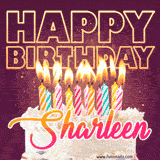 A colorful birthday cake topped with lit candles, with the words 'Happy Birthday Sharleen' in bold glowing letters on a burgundy background. Animated flames add a festive touch.