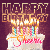 A colorful birthday cake topped with lit candles, with the words 'Happy Birthday Sheera' in bold glowing letters on a burgundy background. Animated flames add a festive touch.