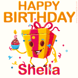 A vibrant and funny gift box character with a happy face dancing with a cupcake and the text 'Happy Birthday Sheila,' surrounded by animated confetti and party vibes.