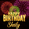 Wishing You A Happy Birthday, Sheily! Best fireworks GIF animated greeting card.