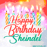 Bright birthday candles with rainbow flames on a cake, alongside the text 'Happy Birthday Sheindel' in vibrant script in this celebratory animated GIF.