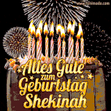 A chocolate birthday cake with glowing candles, the German text 'Alles Gute zum Geburtstag Shekinah,' and vibrant fireworks lighting up the background in an animated GIF.