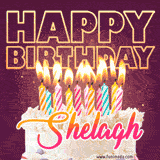 A colorful birthday cake topped with lit candles, with the words 'Happy Birthday Shelagh' in bold glowing letters on a burgundy background. Animated flames add a festive touch.