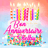 A white birthday cake covered in colorful sprinkles, topped with bright candles, and French text 'Bon Anniversaire Shelby' on a pastel gradient background in an animated GIF.