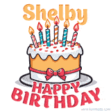 Cartoon birthday cake with a red bow, glowing candles, and 'Shelby Happy Birthday' text in bold animated style.