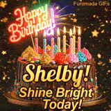 Happy Birthday Shelby animated GIF displaying a chocolate drip cake decorated with multicolored frosting and lit candles.