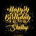 Happy Birthday Card for Shelby - Download GIF and Send for Free