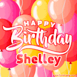 A vibrant name GIF featuring colorful balloons in shades of pink, orange, and yellow with the bold text 'Happy Birthday Shelley' in festive fonts, creating a lively birthday vibe.