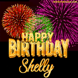 A golden 'Happy Birthday Shelly' message with vibrant fireworks in the background, creating a festive and celebratory vibe in this animated name GIF.
