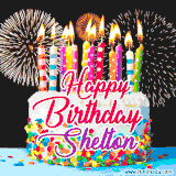 A lively happy birthday animated GIF showcasing a colorful birthday cake covered in sprinkles, topped with glowing candles, and surrounded by vibrant fireworks. The name 'Shelton' is featured in elegant script.