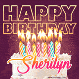 A colorful birthday cake topped with lit candles, with the words 'Happy Birthday Sherilyn' in bold glowing letters on a burgundy background. Animated flames add a festive touch.