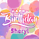 A vibrant name GIF featuring colorful balloons in shades of pink, orange, and yellow with the bold text 'Happy Birthday Sheryl' in festive fonts, creating a lively birthday vibe.