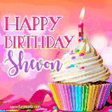 A vibrant birthday GIF featuring a rainbow-colored cupcake topped with white frosting, sprinkles, and a lit candle. The text reads 'Happy Birthday Shevon' in bold pink and violet letters with white outline.